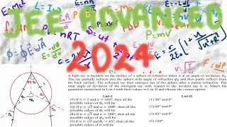 JEE Advanced 2024 PYQs solutions | Physics | Paper -1 | Ray Optics | Refraction matching