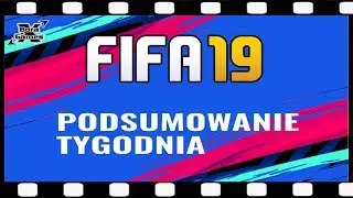 FIFA 19 SBC FUT Division Rivals Squad Battles PACZKI wszystko co działo się u mnie w tym tygodniu 💥