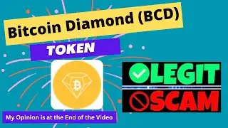 Is Bitcoin Diamond (BCD) Token Legit or Scam ??