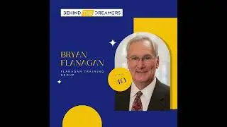Bryan Flanagan: Flanagan Training Group - Selling Is a Process; Not a Personality