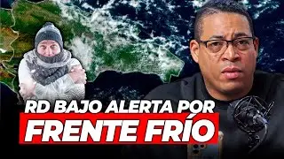 Clima inestable en República Dominicana por frente frío y vaguada