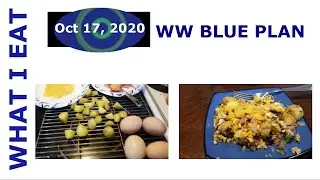 What I ate today | Cook a breakfast hash with me | WW BLUE | Oct 17 2020