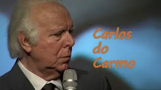 CARLOS DO CARMO ao vivo com o fado 
