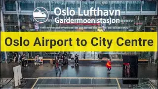 Oslo Airport to Oslo City Centre by Vy Train