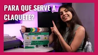 O que é a claquete? Como ela é usada no cinema?