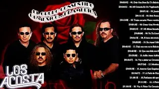 LOS ACOSTA CLÁSICOS ROMÁNTICOS Y GRANDES ÉXITOS 2025 ÉXITOS INOLVIDABLES DEL RECUERDO 💎