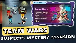 TEAM WARS - Suspects: Mystery Mansion (S5)