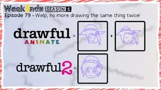 [Drawful 2] Welp, no more drawing the same thing twice!「Week3nds S1E79」