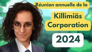REUNION ANNUELLE DE LA KILLIMI&Auml;S CORPORATION 2024 - KILLI VOD 01/01/24