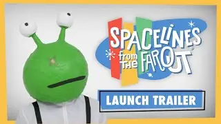 Spacelines from the Far Out - Launch Trailer