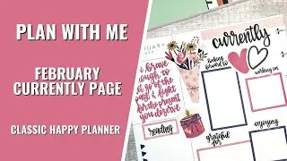 PLAN WITH ME | FEBRUARY CURRENTLY PAGE
