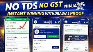 🔥 NinjaX11 Ne Sabko Hila Diya 😱 No TDS ❌ No GST | LIVE Withdrawal Proof