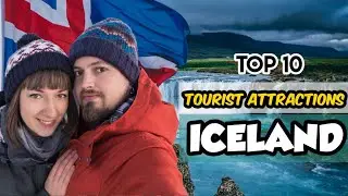 Top 10 Tourist Attractions Iceland I From Cities to Mountains