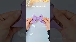 How to make a Paper Bow#shorts #shortsviral #craft #diy #cute