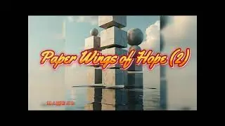 Paper Wings of Hope 2