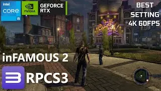 RPCS3 - INFAMOUS 2 (Лучшие настройки) | RTX 3060 TI GDDR6X | I5 13500 | Тест эмулятора PS3