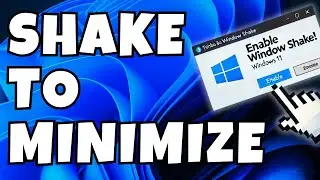 How To Use Title Bar Window Shake in Windows 11