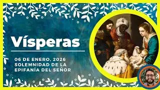 🔥 VISPERAS DEL DIA DE HOY 6 de Enero De 2025 | Oración de la Tarde 🙏 LITURGIA DE LAS HORAS
