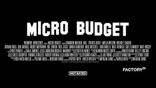 MICRO BUDGET /// TRAILER /// UNCENSORED