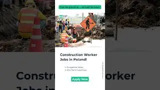 Construction Worker Jobs in Europe!