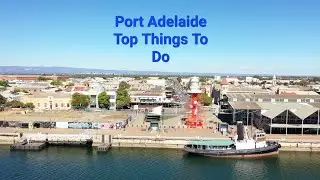 Port Adelaide - Top Things To Do South Australia
