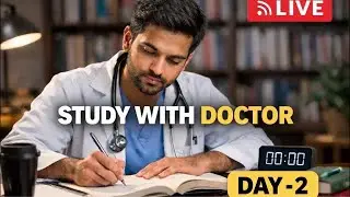 Study With Working Doctor LIVE | Study With Me | For  NEET PG Aspirant | Day - 2