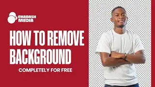 HOW TO REMOVE BACKGROUND || CHADASH MEDIA