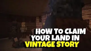 How to claim your land in Vintage Story | 2025