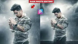Rain Photo Editing in Picsart App | Best photo editing tutorial | Picsart Photo editing