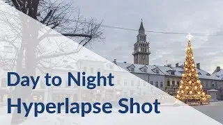 Day to Night Hyperlapse Shot Lesson Promo