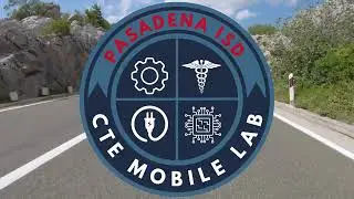 Pasadena ISD CTE Mobile Labs