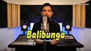 Balibunga. Lagu Daerah Maluku Utara. Cover : Dhino Creator.