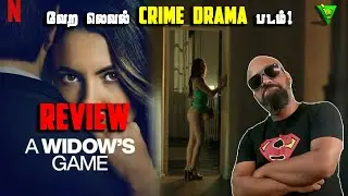 A Widow&rsquo;s Game (2025) Tamil Review 🕵️ | Netflix Crime Movie Explained