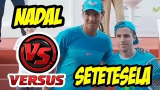 RAFAEL NADAL vs SETETESELA | RETANDO A UN CRACK DEL TENIS | Vlog
