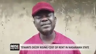 TENANTS DECRY RISING COST OF RENT IN NASARAWA STATE