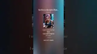 Set fire to the dark - Reika Sakuragi