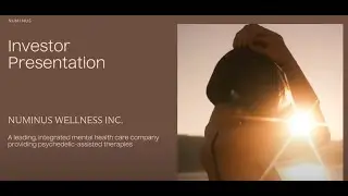 Numinus Wellness Inc.  (OTCQX: NUMIF | TSX: NUMI): Virtual Investor Conferences