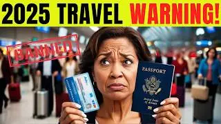 🚨 New Travel Rules 2025: What US Citizens Must Know! (Don&rsquo;t Get Stranded)