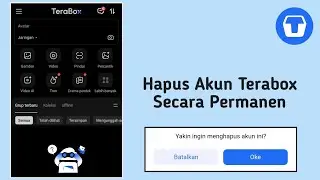 Cara Menghapus Akun Terabox Permanen