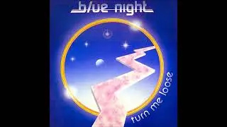 Blue Night - 