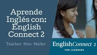 English Connect 2 - Lesson 4