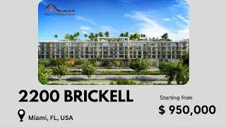 Discover the Ultimate in Luxury Living at 2200 Brickell - Pre-Construction Project in Miami