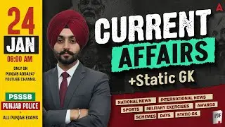 24rd January Current Affairs 2026 | Punjab Current Affairs Today For Punjab Police, PSSSB, All Exams