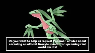 A Request To Reveal An Official Pokemon Mascot Of Grovyle