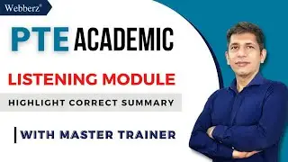PTE Listening Highlight Correct Summary | Highlight Correct Summary Tips & Tricks | www.webberz.in