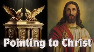Tabernacle of Moses Explained: Christ's Understanding is Incomplete Without the Tabernacle