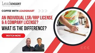 Individual vs. Company Lead License: What&rsquo;s the Difference? | Coffee with LeadSMART