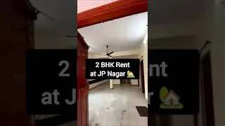 2 BHK House on rent at JP Nagar, Bangalore 🏡🌴