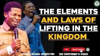 THE ELEMENTS AND LAWS OF LIFTING IN THE KINGDOM.