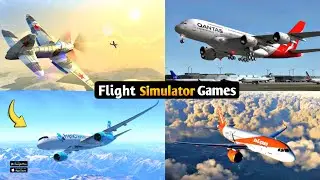 Top 5 Best Flight Simulator Games For Android | Realistic Flight simulator games | Flight Games